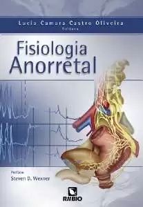 Fisiologia Anorretal 1ª Edição