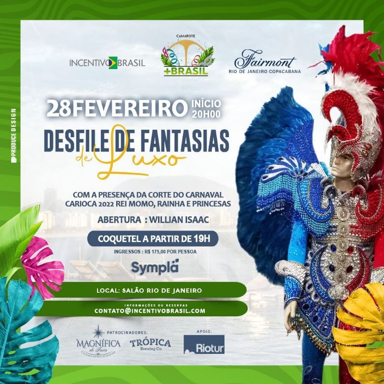 A segunda edição do Desfile de Fantasias de Luxo acontece em 28 de fevereiro, às 20 horas, no Hotel Fairmont Rio de Janeiro em Copacabana.