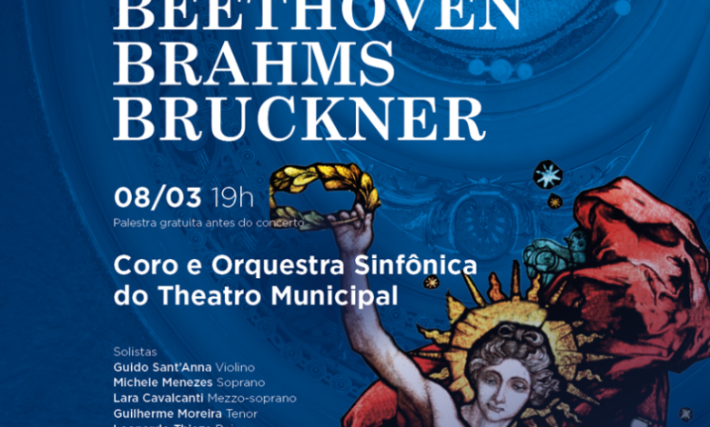 08/03 – Concerto de Abertura da Temporada 2024 – Série Celebrações – Beethoven, Brahms e Bruckner