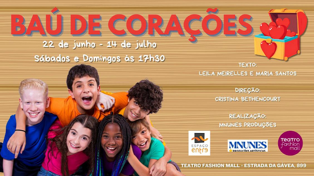 BAU DE CORAÇÕES NO TEATRO FASHION MALL - RJ