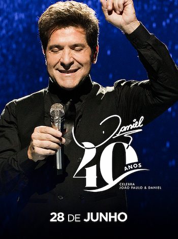 "DANIEL 40 ANOS CELEBRA JOÃO PAULO & DANIEL” NO TEATRO QUALISTAGE