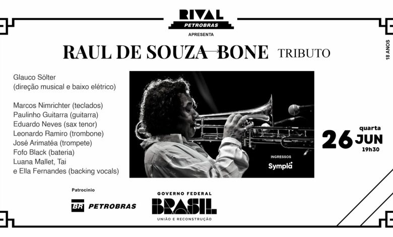 RAUL DE SOUZA-BONE – TRIBUTO