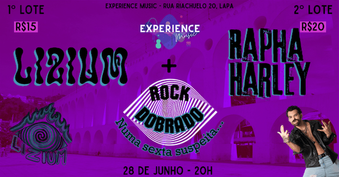 Sexta Rock - Banda Lizium + Rapha Harley no ROCK EXPERIENCE RJ