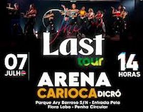 The Last Tour no Arena Carioca Dicró