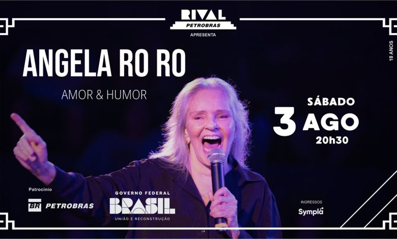 Angela Ro Ro - Teatro Rival Petrobras