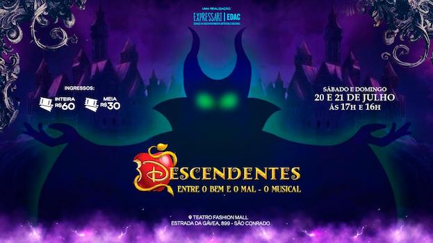 Descendentes- Entre o bem e o mal- O Musical no TEATRO FASHION MALL - RJ