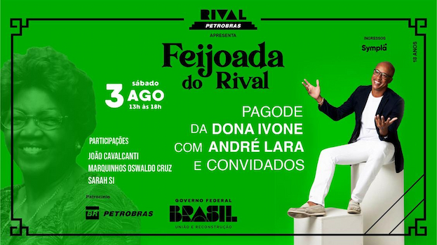 FEIJOADA DO RIVAL COM ANDRÉ LARA “NO PAGODE DA DONA IVONE” NO TEATRO RIVAL PETROBRAS