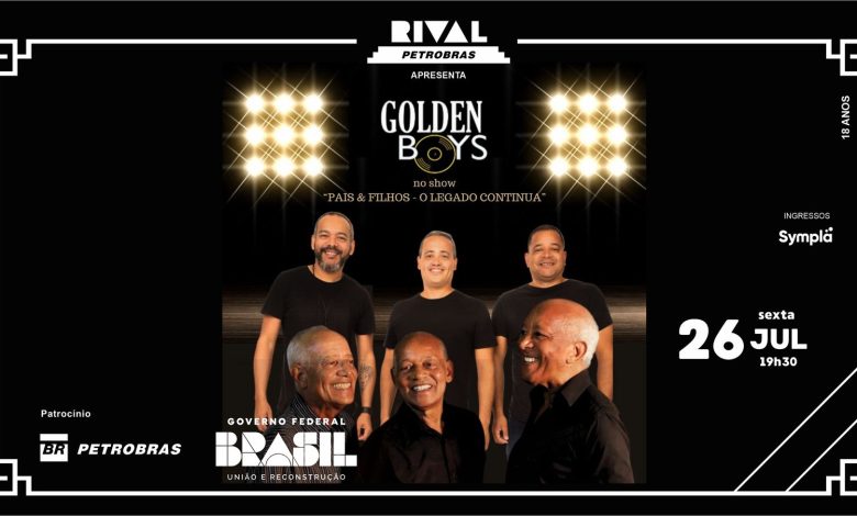 Golden Boys “Pais & Filhos – O legado continua”