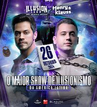 Illusion Show uma Jornada Mágica com Henry e Klauss na JEUNESSE ARENA - RJ