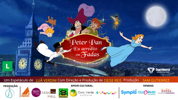 Peter Pan- Eu acredito em fadas no TEATRO FASHION MALL - RJ