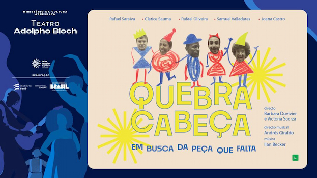 QUEBRA CABEÇA - EM BUSCA DA PEÇA QUE FALTA NO TEATRO ADOLPHO BLOCH