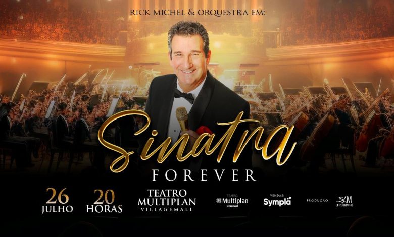 Sinatra Forever com Rick Michel no TEATRO MULTIPLAN