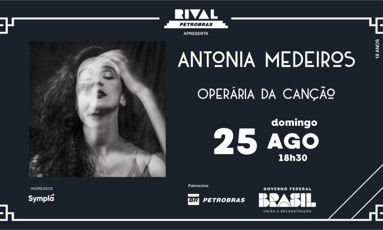 Antonia Medeiros – “Operária da canção”