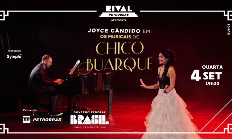 Joyce Cândido – os musicais de Chico Buarque