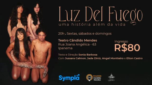 LUZ DEL FUEGO NO TEATRO CÂNDIDO MENDES