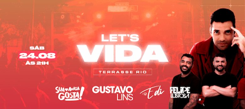 Let's Vida no TERRASSE RIO