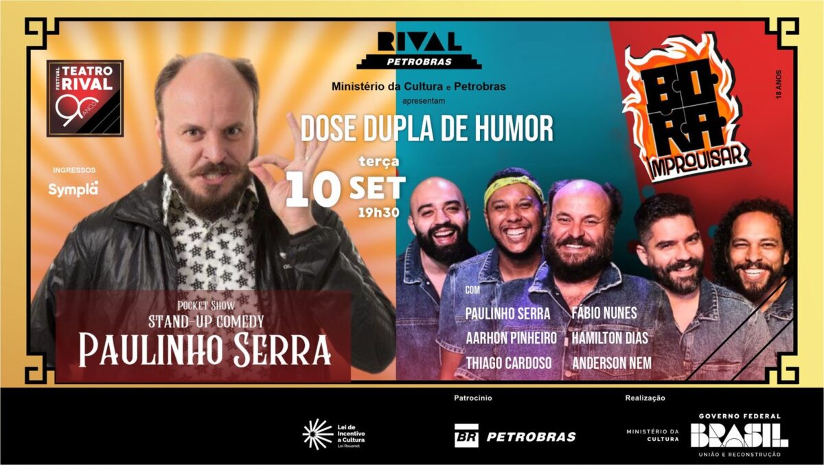 Paulinho Serra em pocket show de stand-up comedy e “Bora improvisar”