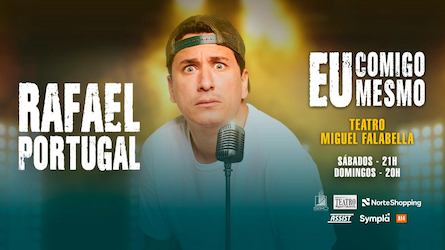 RAFAEL PORTUGAL EM "EU COMIGO MESMO" no TEATRO MIGUEL FALABELLA