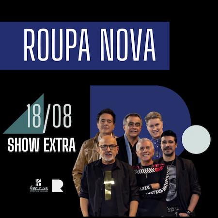 Roupa Nova - Show Extra no Ribalta