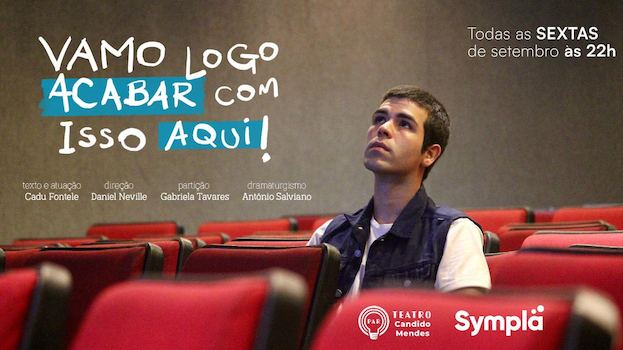 Vamo Logo Acabar Com Isso Aqui! no TEATRO CÂNDIDO MENDES