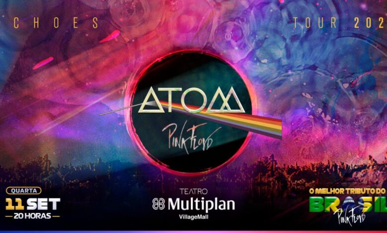 Atom Pink Floyd no TEATRO MULTIPLAN