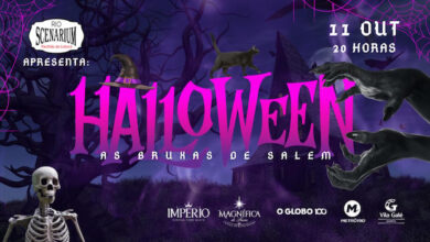 FESTA HALLOWEEN - AS BRUXAS DE SALEM NO RIO SCENARIUM