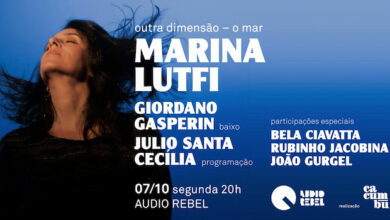 Marina Lutfi Apresenta: “Outra Dimensão – O Mar” ao Vivo na Audio Rebel!