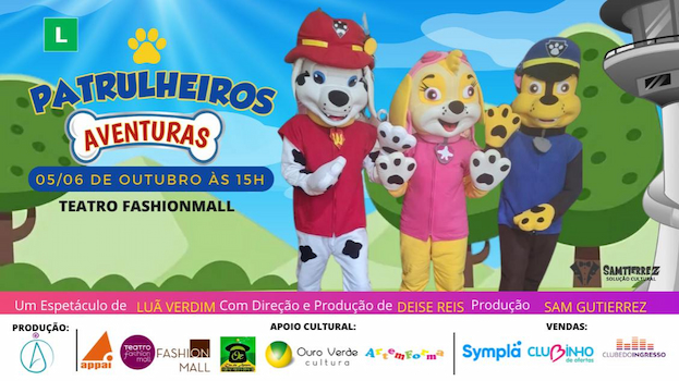 PATRULHEIROS EM AVENTURAS NO TEATRO FASHION MALL - RJ