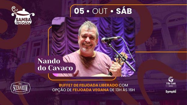 SAMBA & FEIJOADA COM NANDO DO CAVACO NO RIO SCENARIUM