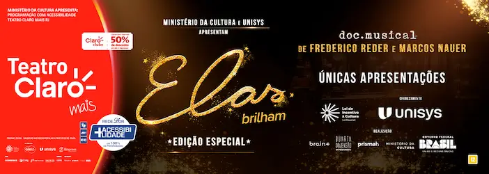 Elas Brilham Edição Especial no TEATRO CLARO RIO