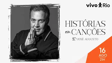 JOSÉ AUGUSTO NO VIVO RIO